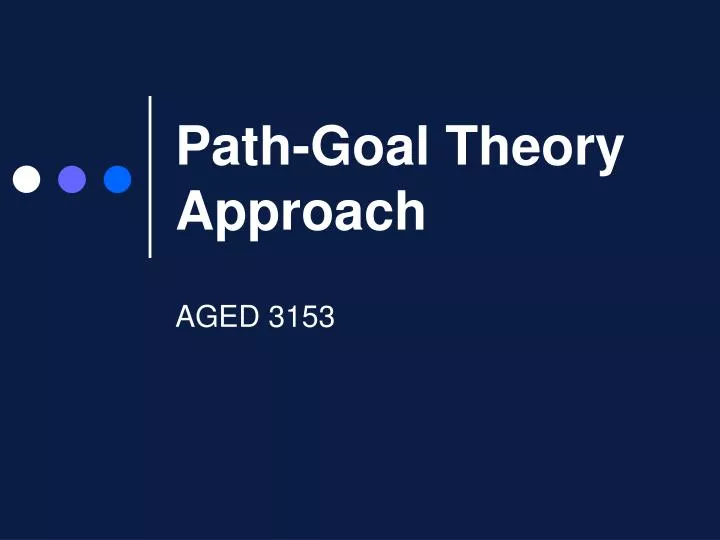path goal theory approach