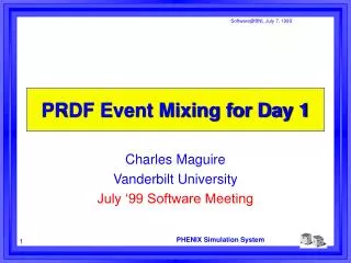 PRDF Event Mixing for Day 1