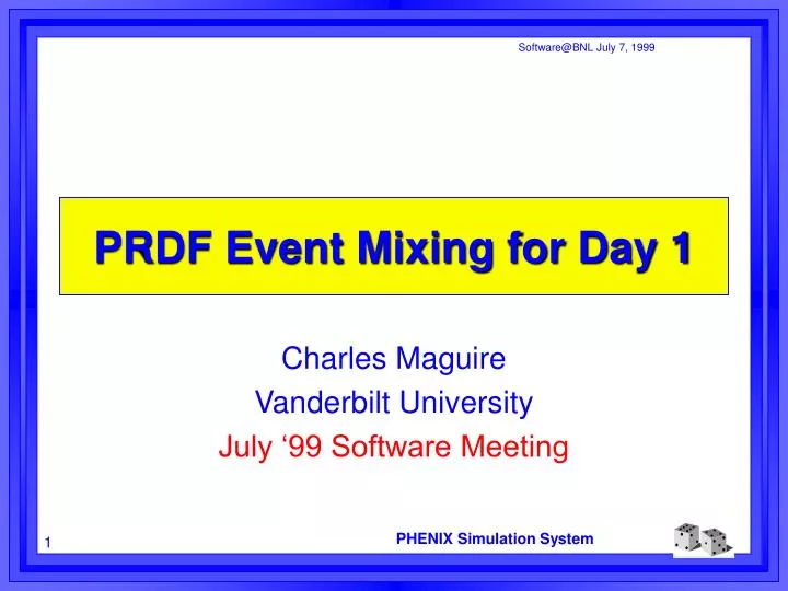 prdf event mixing for day 1