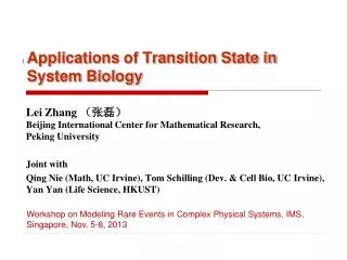 Applications of Transition State in System Biology