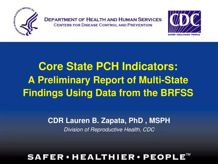 core state pch indicators a preliminary report of multi state findings using data from the brfss