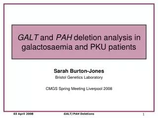 GALT and PAH deletion analysis in galactosaemia and PKU patients