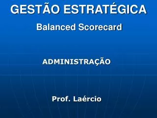 gest o estrat gica balanced scorecard