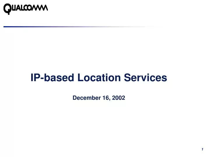 ip based location services december 16 2002