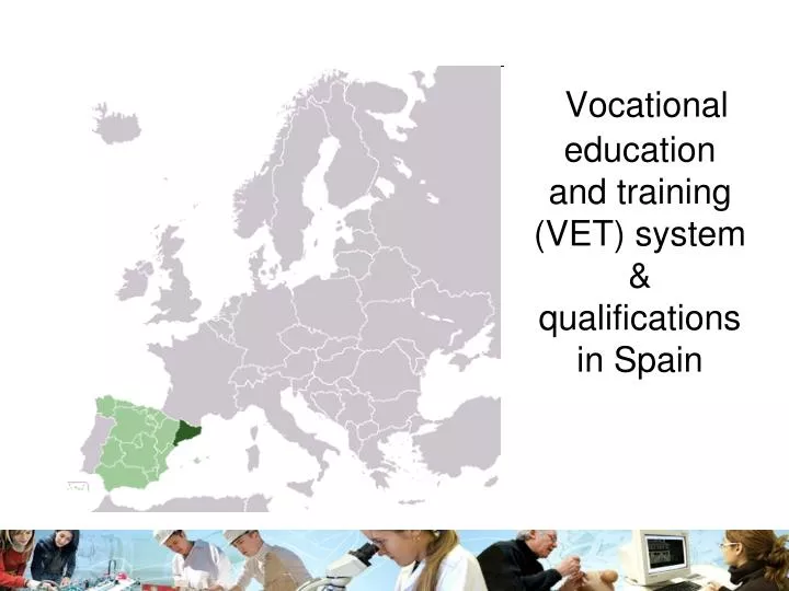 vocational education and training vet system qualifications in spain