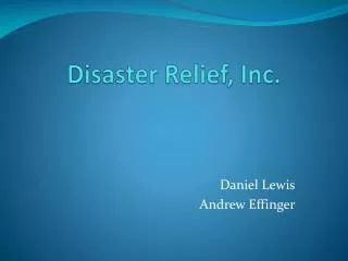 Disaster Relief, Inc.