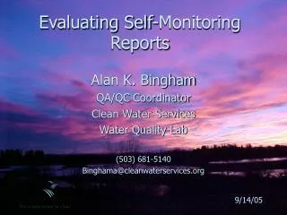 Evaluating Self-Monitoring Reports
