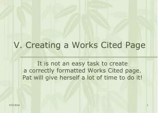 V. Creating a Works Cited Page