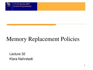 Memory Replacement Policies