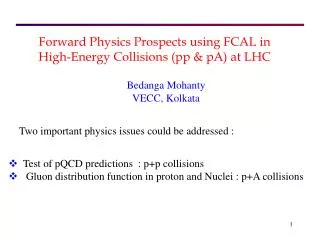 Forward Physics Prospects using FCAL in High-Energy Collisions (pp &amp; pA) at LHC