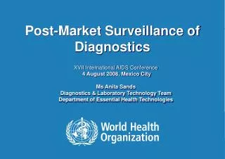 Post-Market Surveillance of Diagnostics