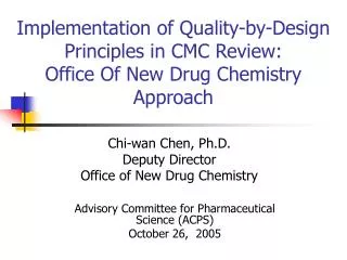 Advisory Committee for Pharmaceutical Science (ACPS) October 26, 2005