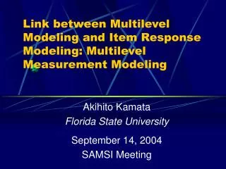 Link between Multilevel Modeling and Item Response Modeling: Multilevel Measurement Modeling