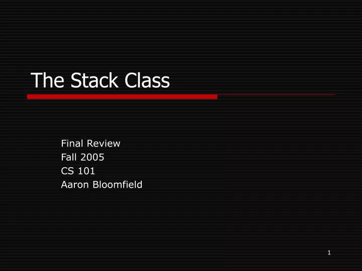 the stack class