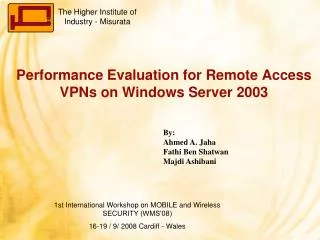 Performance Evaluation for Remote Access VPNs on Windows Server 2003