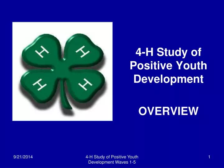 4 h study of positive youth development overview