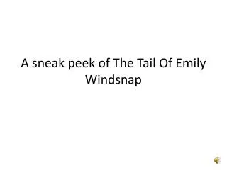 A sneak peek of The Tail Of Emily Windsnap