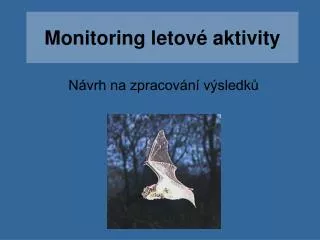 monitoring letov aktivity