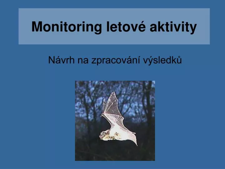 monitoring letov aktivity