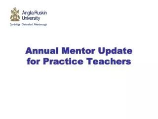 Annual Mentor Update for Practice Teachers