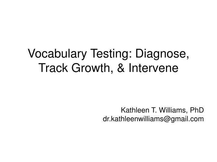 vocabulary testing diagnose track growth intervene