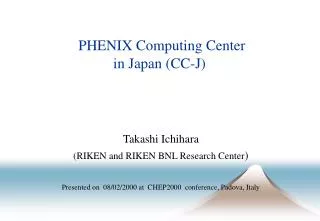PHENIX Computing Center in Japan (CC-J)
