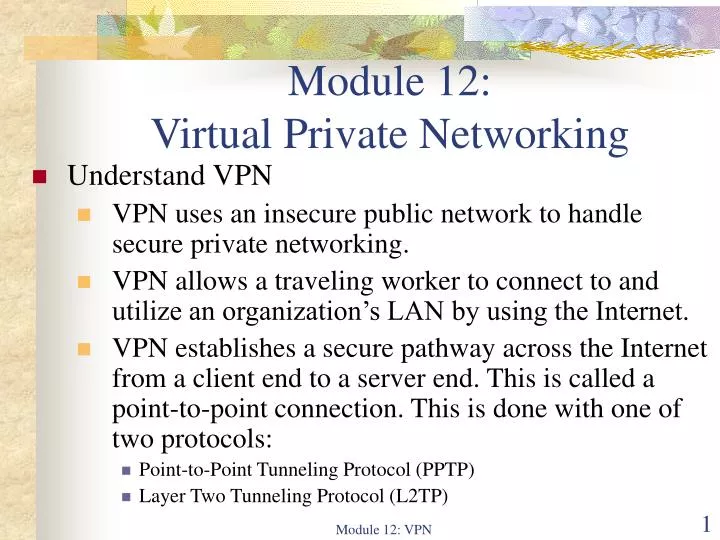 module 12 virtual private networking