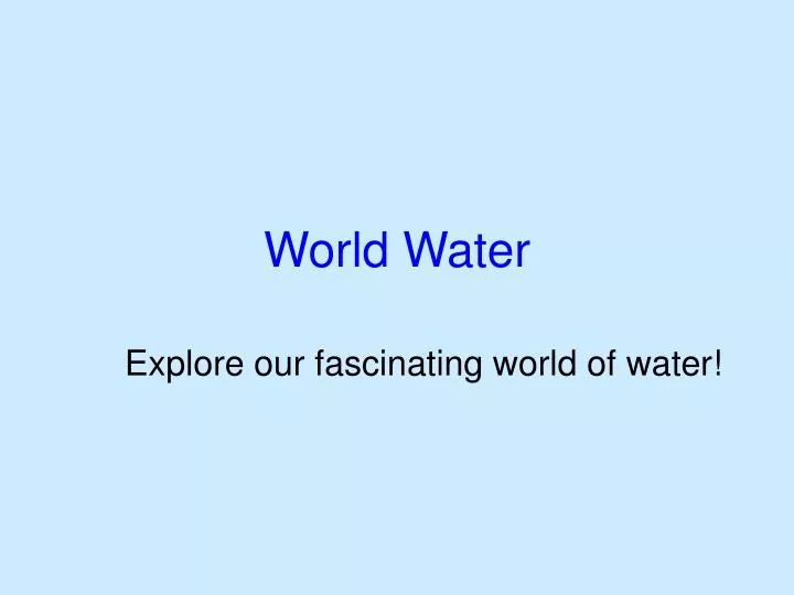 world water
