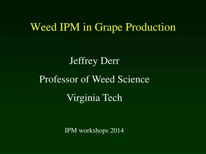 weed ipm in grape production