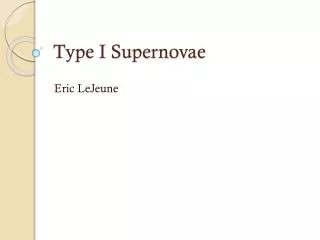 Type I Supernovae