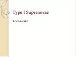 Type I Supernovae - slide 1