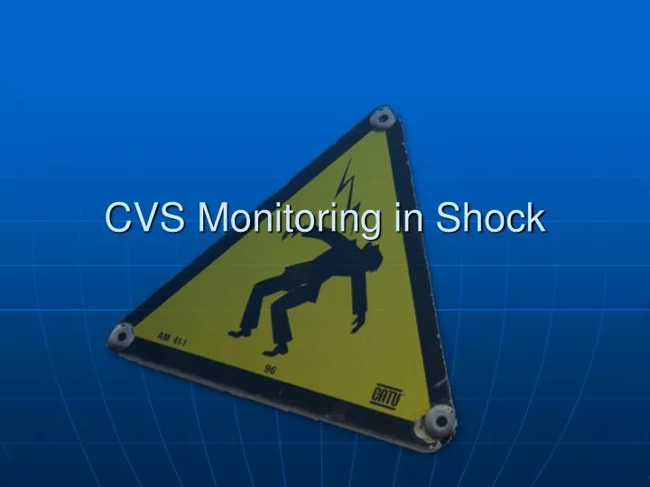 cvs monitoring in shock