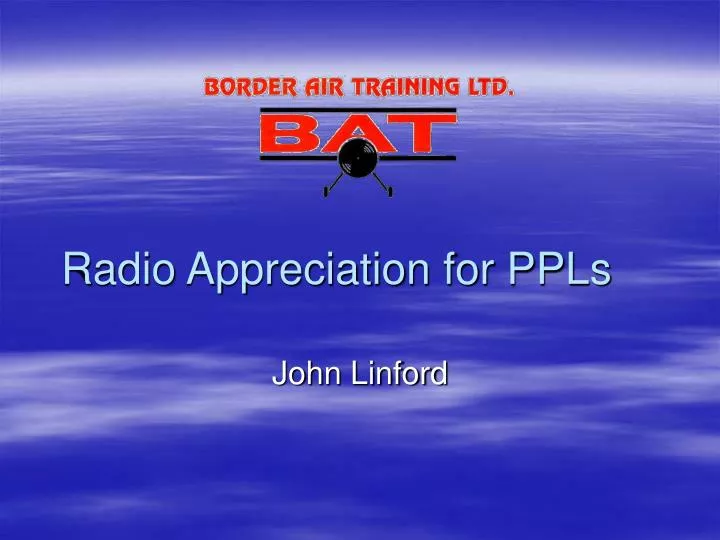 radio appreciation for ppls