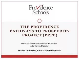 The Providence Pathways to Prosperity Project (PPPP)