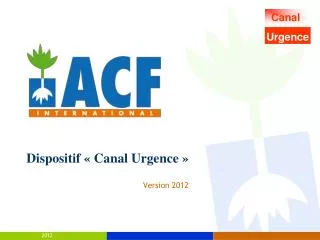 dispositif canal urgence