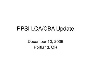PPSI LCA/CBA Update