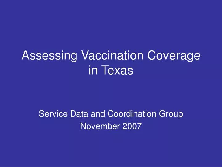 assessing vaccination coverage in texas