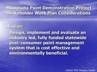Minnesota Paint Demonstration Project Stakeholder Work Plan Considerations