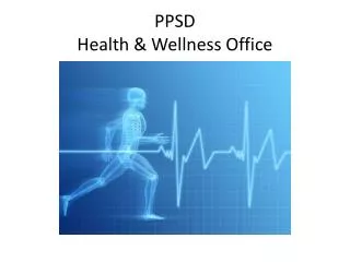 PPSD Health &amp; Wellness Office