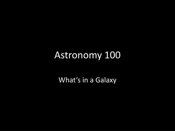 astronomy 100