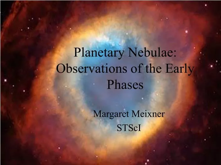 planetary nebulae observations of the early phases