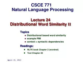 Lecture 24 Distributional Word Similarity II