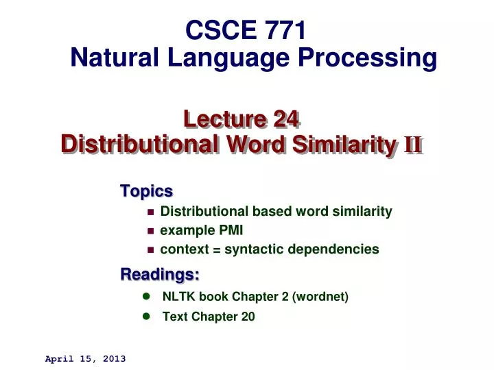 lecture 24 distributional word similarity ii