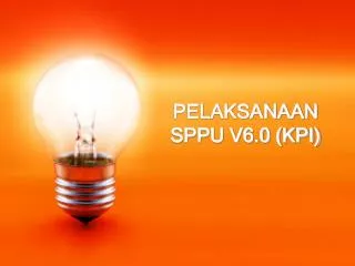 pelaksanaan sppu v6 0 kpi