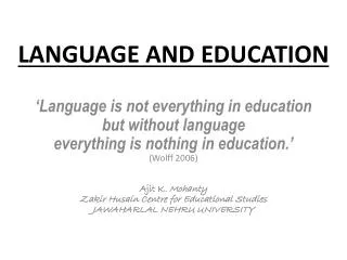 LANGUAGE AND EDUCATION