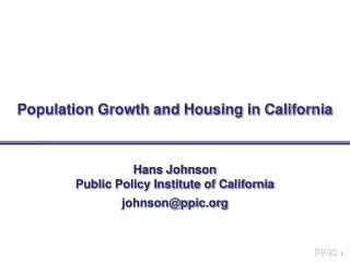 Population Growth and Housing in California