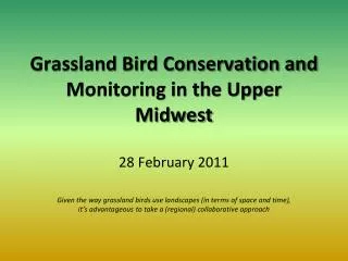 Grassland Bird Conservation and Monitoring in the Upper Midwest