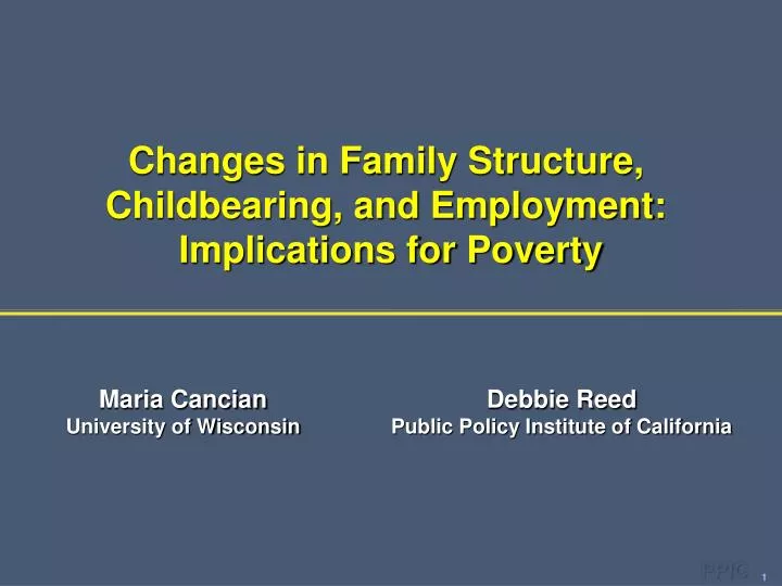 changes in family structure childbearing and employment implications for poverty