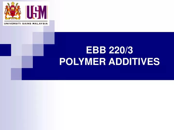 ebb 220 3 polymer additives