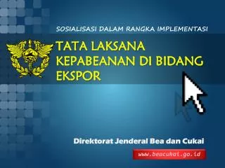 sosialisasi dalam rangka implementasi